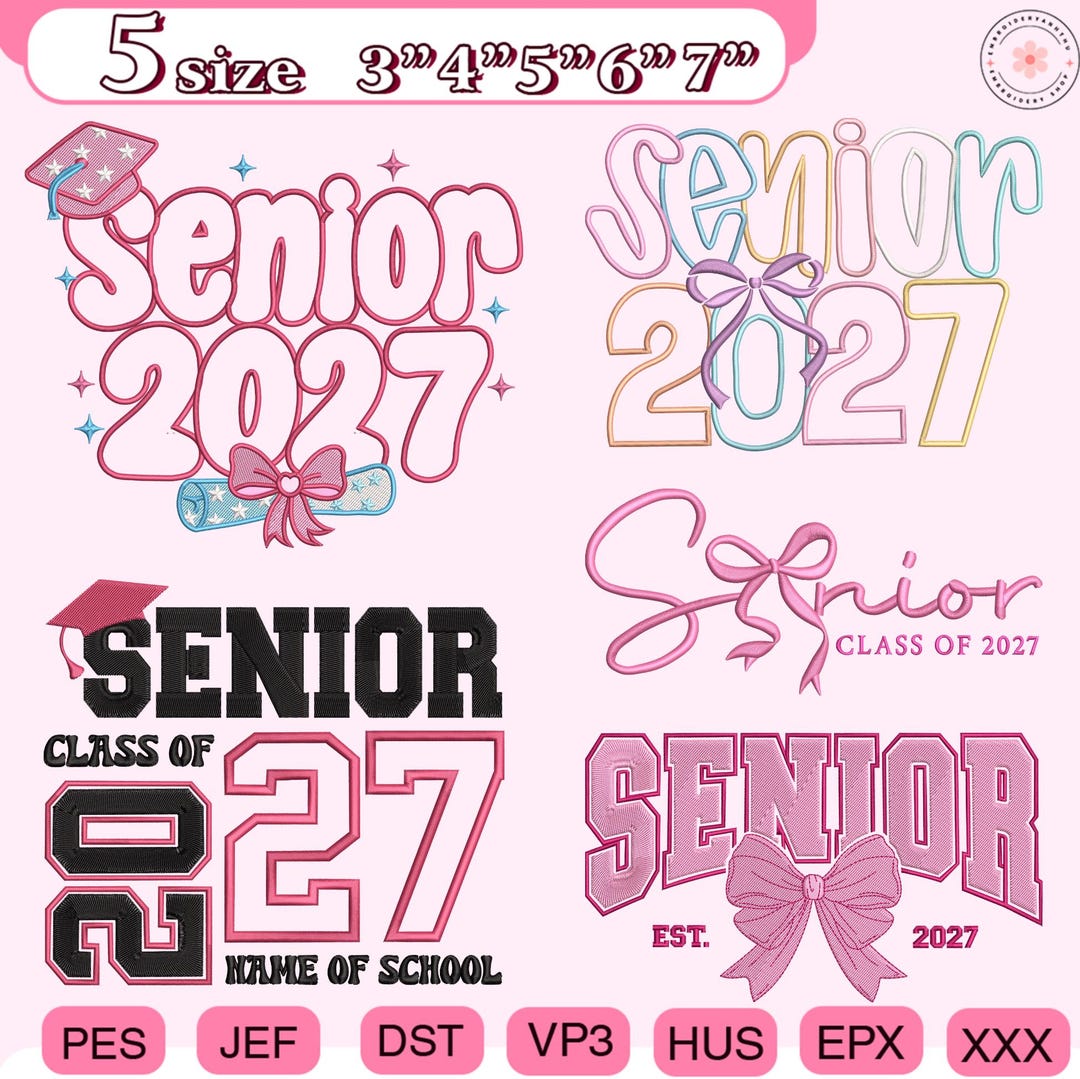 Back to School Embroidery Bundle, Senior Class of 2027 Embroidery ...