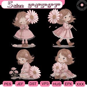 May include: A digital embroidery design featuring four illustrations of a girl in a pink dress holding a large daisy. The design includes sizes from 3 to 7 inches. The image has the text "5 size 3"4"5"6"7" and various file formats.