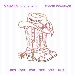 May include: An embroidery design featuring a cowboy hat with a bow and a cowboy boot with a spur, star accents, and decorative stitching. The text reads 5 SIZES 3" 4" 5" 6" 7" and PES DST EXP JEF VP3 HUS. The design uses pink and brown outlines.