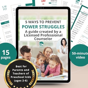 5 Ways to Prevent Power Struggles | Video Lesson | Digital Workbook & Pdf Reminders for Emotion Regulation | Positive Discipline Tools