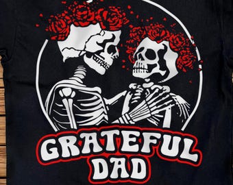 Grateful Dead Parody "Grateful Dad" T-Shirt