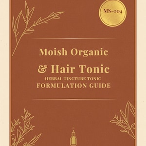 Herbal Hair Tonic Formulation Guide | Scalp Health DIY Recipe (PDF Download)