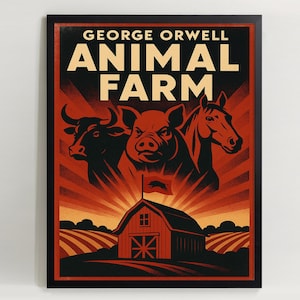 Animal Farm Poster – George Orwell Wall Art, Political Satire Print, Classic Literature Home Decor - Digital Download