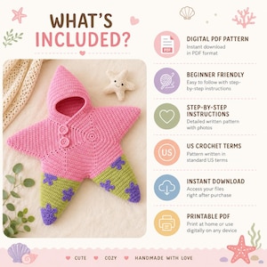 May include: A pink and green crocheted starfish-shaped baby blanket with a hood and two buttons. The design features purple flower-shaped accents on the lower points. The image includes text detailing a digital PDF pattern with step-by-step instructions.