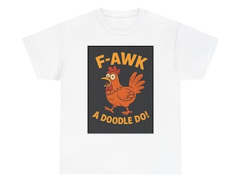 Funny Chicken Graphic Tee, Unisex Shirt, Gift for Family, Quirky Humor Apparel, Perfect for Parties, Farm Lovers T-Shirt
