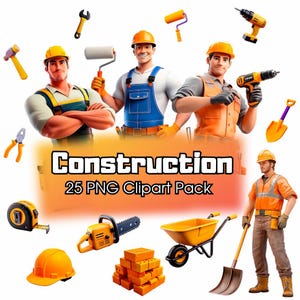 May include: A set of 25 construction clipart images featuring cartoon construction workers, tools, and building materials. The images include a hammer, wrench, paint roller, drill, shovel, tape measure, chainsaw, wheelbarrow, bricks, and hard hats.