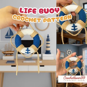 Pode incluir: Uma boia salva-vidas de crochê feita à mão com fio azul, branco e bege. A boia apresenta um desenho de âncora e o texto "LIFE BUOY CROCHET PATTERN". Um projeto de artesanato com tema náutico.