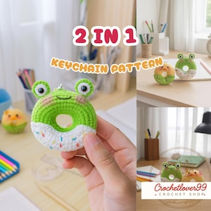 May include: A handmade crochet frog-shaped donut keychain. The donut is green with white frosting and colourful sprinkles. The image also shows a small yellow chick-shaped donut keychain and the text "2 IN 1 KEYCHAIN PATTERN".