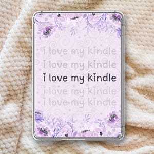Ich liebe mein kindle, Kindle papierweiß Hülle, Kindle Paperwhite Hülle, Kindle Paperwhite Hülle, süsser Kindle Einsatz, klarer Kindle Einsatz
