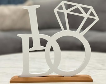 I DO Sign – Proposal | Engagement | Bridal Shower | Wedding Table Decor
