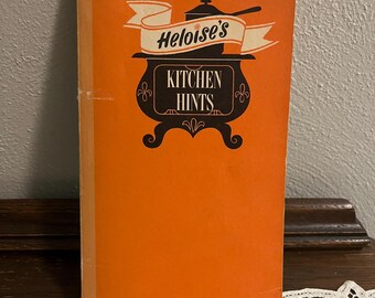 Vintage Heloise’s Kitchen Hints Book