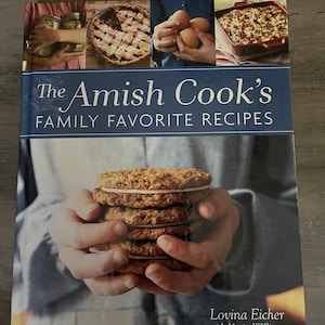 Las recetas favoritas de la familia del cocinero Amish
