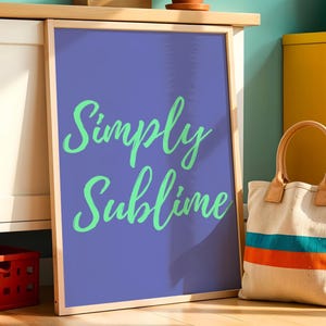 Blue Green 'Simply Sublime' Wall Art Print