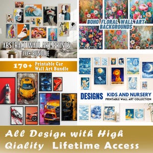 May include: A collection of printable wall art bundles, including abstract art prints, car art, boho floral backgrounds, and kids' nursery designs. The image features various framed art pieces with colorful designs and text overlays.