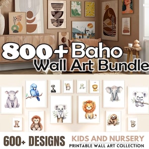 May include: A collection of printable wall art featuring a variety of designs. The image includes a gallery wall with abstract and boho-style prints, and a selection of animal illustrations for kids and nurseries. Text on the image reads "800+ Boho Wall Art Bundle" and "600+ Designs".