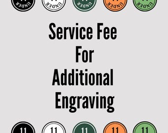 Additional Engraving Service