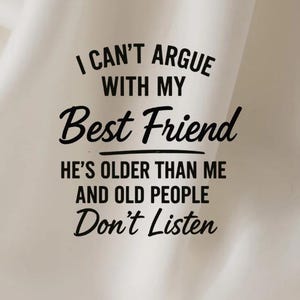 Best Friend Humor Tee