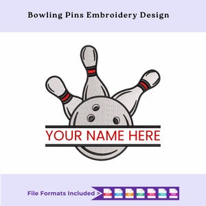 Pode incluir: Um design de bordado com uma bola de boliche e três pinos. Os pinos são brancos com detalhes vermelhos, e a bola tem três buracos. O texto "YOUR NAME HERE" está em vermelho. O design é intitulado "Bowling Pins Embroidery Design".