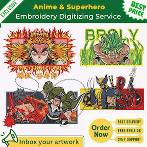 May include: An image showcasing embroidery digitizing service for anime and superhero designs. The image features several character designs, including a character with fiery hair, Broly, Wolverine, and Deadpool. Text includes "Anime & Superhero Embroidery Digitizing Service."