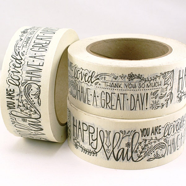 SHOP EXCLUSIVE - Happy Mail masking tape - Floral & Fauna handlettered design - thank you, have a great day, you are loved - 55 yards