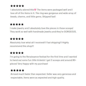 May include: Five-star reviews for a shop selling jewelry making supplies. The reviews highlight the quality of the products, the fast shipping, and the generous seller.