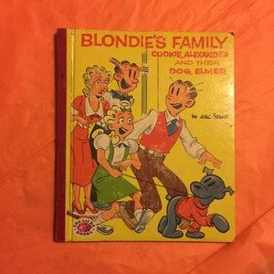 Blondie's Family Cookie, Alexander and Their Dog Elmer by Chic Young