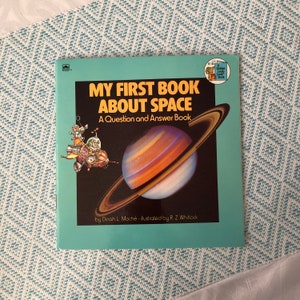My First Book About Space - A Question and Answer Book - by Dinah L. Moche&#39; Illustrated by R. Z. Whitlock - Clean Great Condition