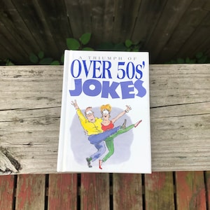 A Triumph of Over 50s Jokes - Cartoons by Bill Stott - 1994