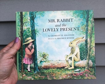 Mr. Rabbit and the Lovely Present - by Charlotte Zolotow and Pictures by Maurice Sendak - Lovely