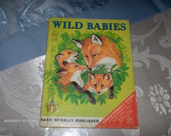 Wild Babies - Rand McNally Publisher - 1971 - Sweet