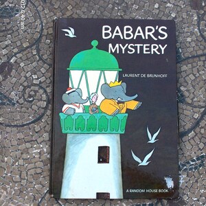 Babar&#39;s Mystery by Laurent De Brunhoff - A Random House Book