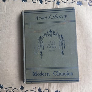 Modern Classics - Lady of the Lake by Sir Walter Scott - With the Author&#39;s Lastest Notes - 1879 - Great Condition
