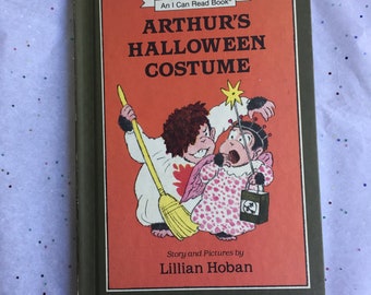 Arthur's Halloween Costume  by Lillian Hoban - An I can Read Book