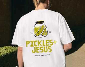 Comfort Colors Jesus Pickle Shirt, Pickles Shirt, Christian Shirts, Religious Mom Shirt, Christian Apparel Gift, Shirt for Women Funny