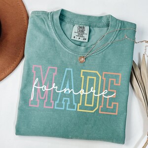 Comfort Colors® Made for More Tシャツ、クリスチャンシャツ、信仰シャツ、イエスシャツ、宗教シャツ、聖書の一節、宗教シャツ、敬虔なTシャツ