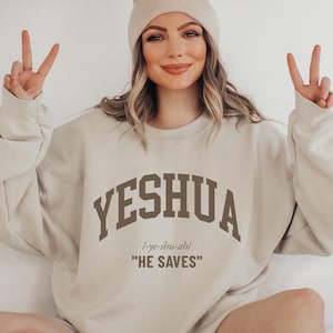 Sweat-shirt Yeshoua, sweat-shirt chrétien Yeshoua, sweat-shirt religieux, vêtements esthétiques pour la foi, vêtements de Jésus, pull verset de la Bible, chrétien