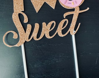 Two Sweet  donut themed cake topper