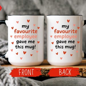 Funny Boss Mug Gift: My Favourite Employee Coffee Cup