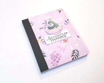 Mini Composition Journal - Just Wanted to Say Thanks with Succulent Plant/Pocket Notepad/Mini Notepad/Succulent Stationery