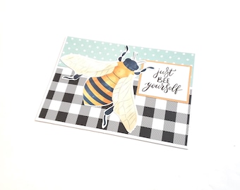 Bee Stationery/Bee Themed Greeting Card - Just Bee Yourself/Any Occasion Greeting Card/Bee Greeting Card/Bee Notecard/Encouragement Card