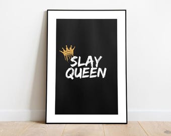 Impresión artística de Slay Queen: Póster tipográfico empoderador