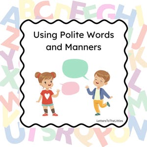 Może przedstawiać: Ilustracja z tekstem "Using Polite Words and Manners". Przedstawia dwoje dzieci z kreskówek, dziewczynkę w czerwonej koszuli i chłopca w niebieskiej kurtce, z dymkami. Tło ma kolorowe litery.