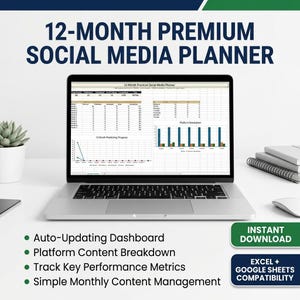 Pode incluir: Um laptop exibe uma planilha de planejamento de mídia social. A tela mostra gráficos e tabelas de dados. O texto na parte superior diz "12-MONTH PREMIUM SOCIAL MEDIA PLANNER." Abaixo estão marcadores: "Auto-Updating Dashboard," "Platform Content Breakdown," e mais. A imagem também inclui os rótulos "Instant Download" e "Excel + Google Sheets Compatibility".