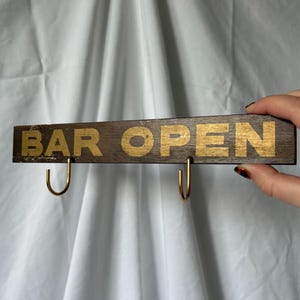 Wood “Bar Open” Sign, Gold, with 2 Hooks - Vintage, Hand Made, Rustic Door Sign, Small Wall Decor, Man Cave, Fathers Day, Boyfriend Gift