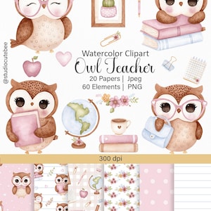 Pode incluir: Conjunto de cliparts em aquarela com corujas adoráveis, livros e materiais escolares. As ilustrações incluem um globo, uma maçã e papéis estampados. O texto diz "Owl Teacher" e lista o número de papéis e elementos.
