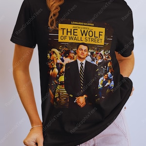 The Wolf of Wall Street, Film T-Shirt, 2013, Leonardo DiCaprio, Komödie, Geschäft, ikonische Zitate, Grafik-T-Shirt