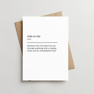 "Ride-or-die Definition Grußkarte, ""Bester Freund"" Geburtstagskarte, schlichtes Design, INSTANT DOWNLOAD, 5x7 und 4x6 faltbare Karte, GRT015."