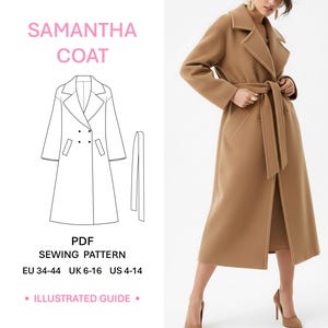 Puede incluir: Un abrigo largo de color tostado con cuello ancho, mangas largas y un cinturón de lazo a juego. La imagen incluye un dibujo técnico etiquetado como SAMANTHA COAT, PDF SEWING PATTERN, EU 34-44, UK 6-16, US 4-14 y el texto ILLUSTRATED GUIDE.