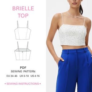 May include: A white, embellished crop top with thin straps paired with high-waisted, royal blue trousers. The image also features a sewing pattern diagram labeled "Brielle Top" with sizing information and the text "PDF Sewing Pattern".