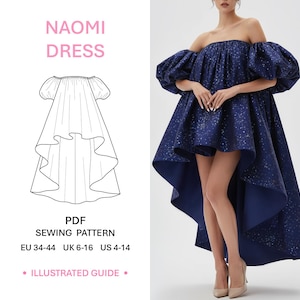 May include: A Naomi dress PDF sewing pattern with an illustrated guide for sizes EU 34-44, UK 6-16, and US 4-14. The image shows a line drawing of the dress and a dark blue off-the-shoulder dress with puff sleeves and a high-low hemline.